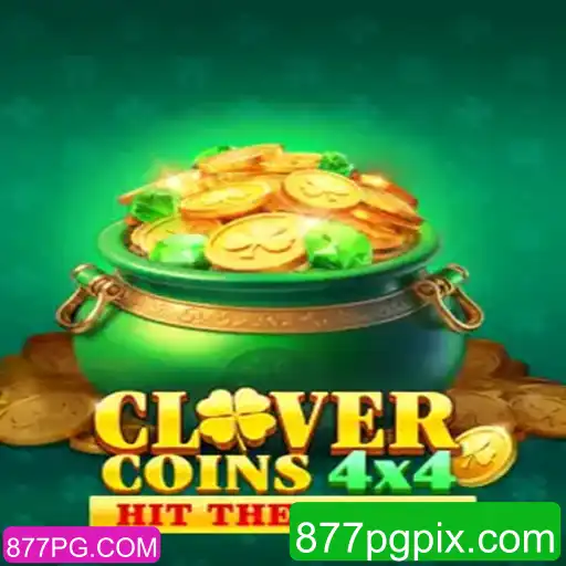 Descubra o Mundo de CloverCoins4x4: Um Mergulho no Jogo Popular e Suas Regras